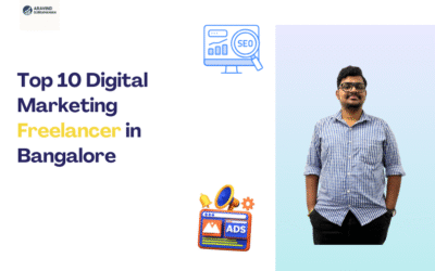 Top 10 Digital Marketing Freelancers in Bangalore Every Business Owner Should Know